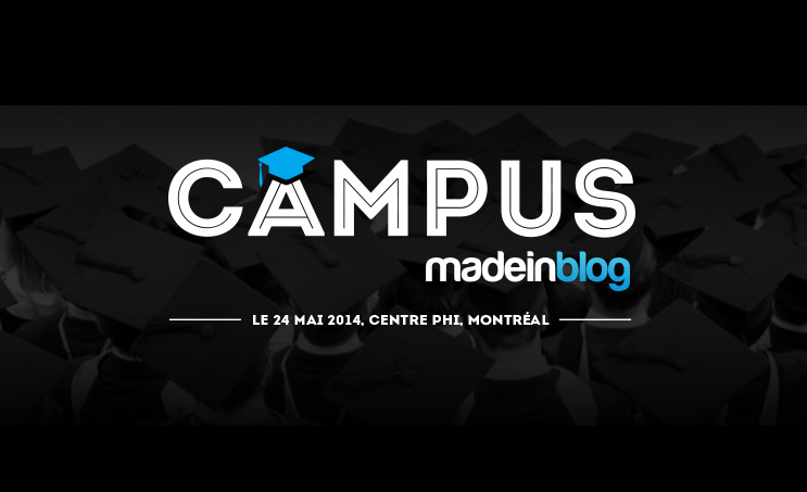 Envie de bloguer? Venez-nous voir à la conférence Campus Made in Blog!