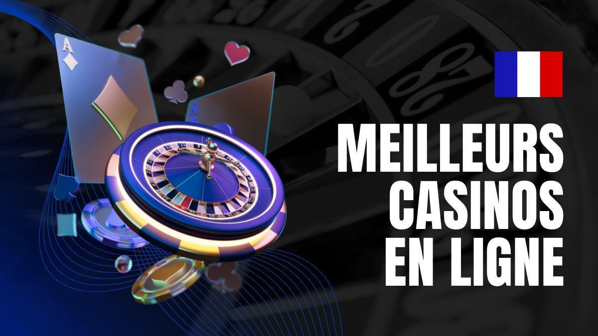 Meilleur casino en ligne 2025 - Top 10 des sites de casino en ligne